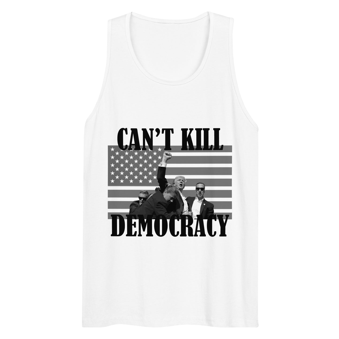 Can't Kill Democracy White Tank Top