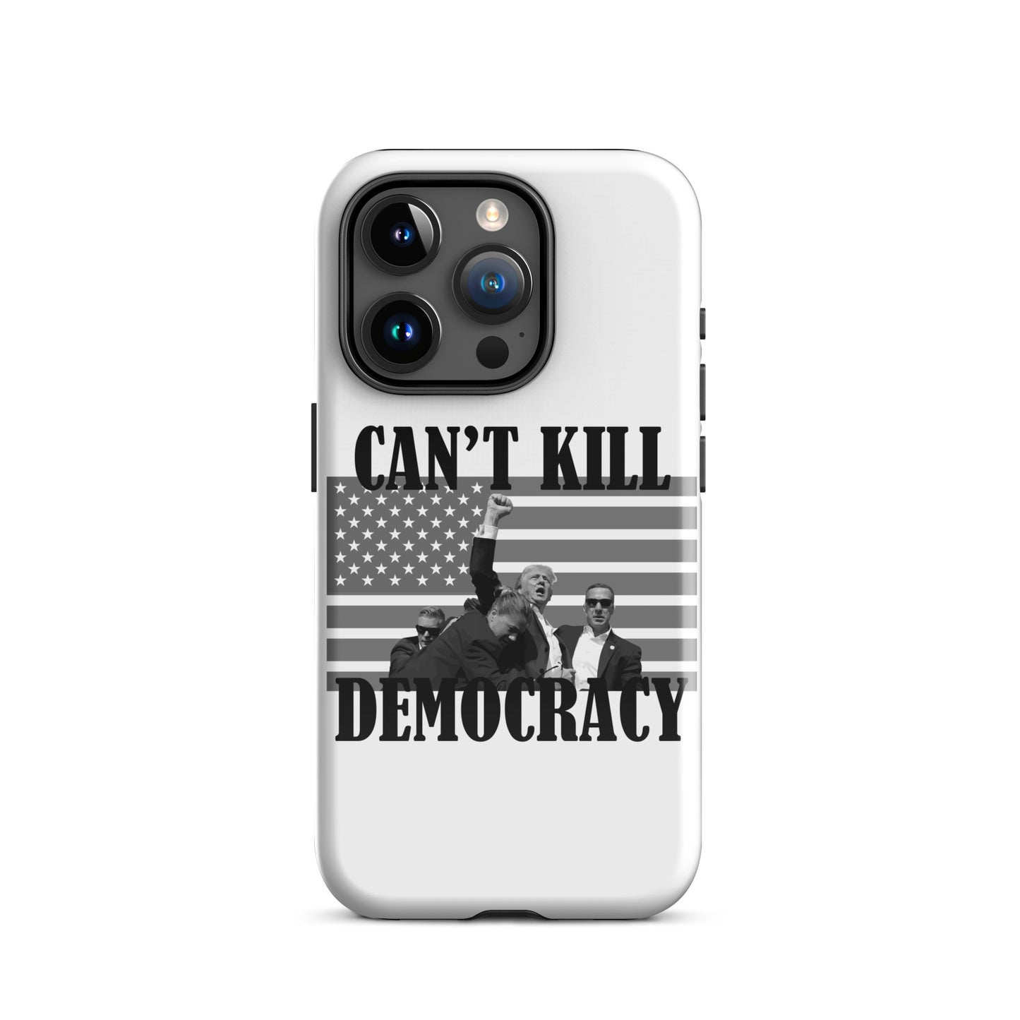Can't Kill Democracy iPhone Case