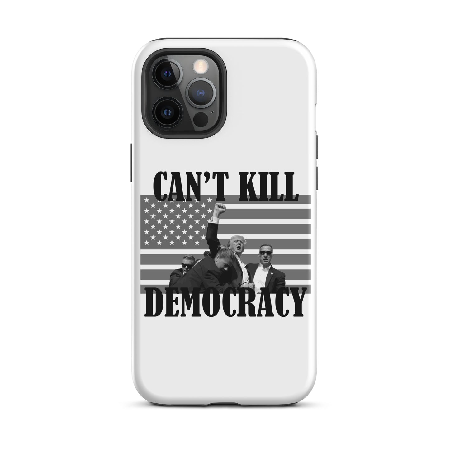 Can't Kill Democracy iPhone Case