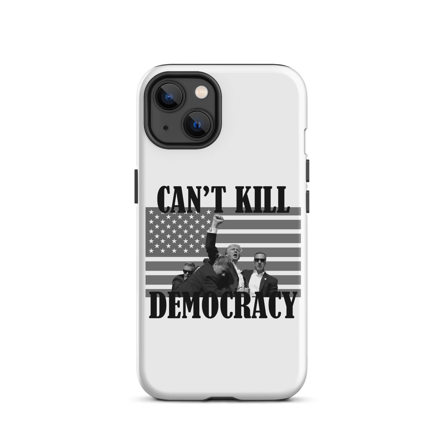 Can't Kill Democracy iPhone Case