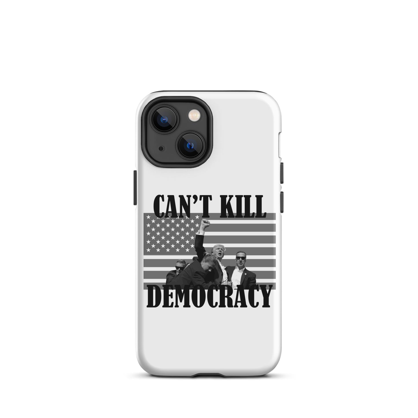 Can't Kill Democracy iPhone Case