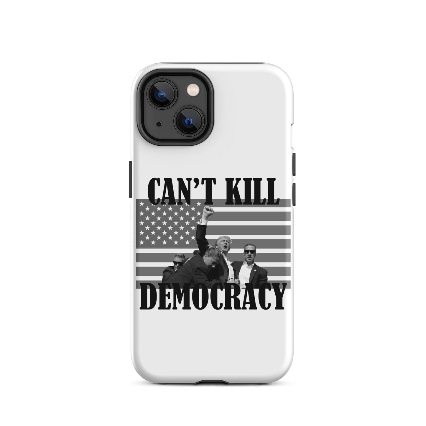 Can't Kill Democracy iPhone Case