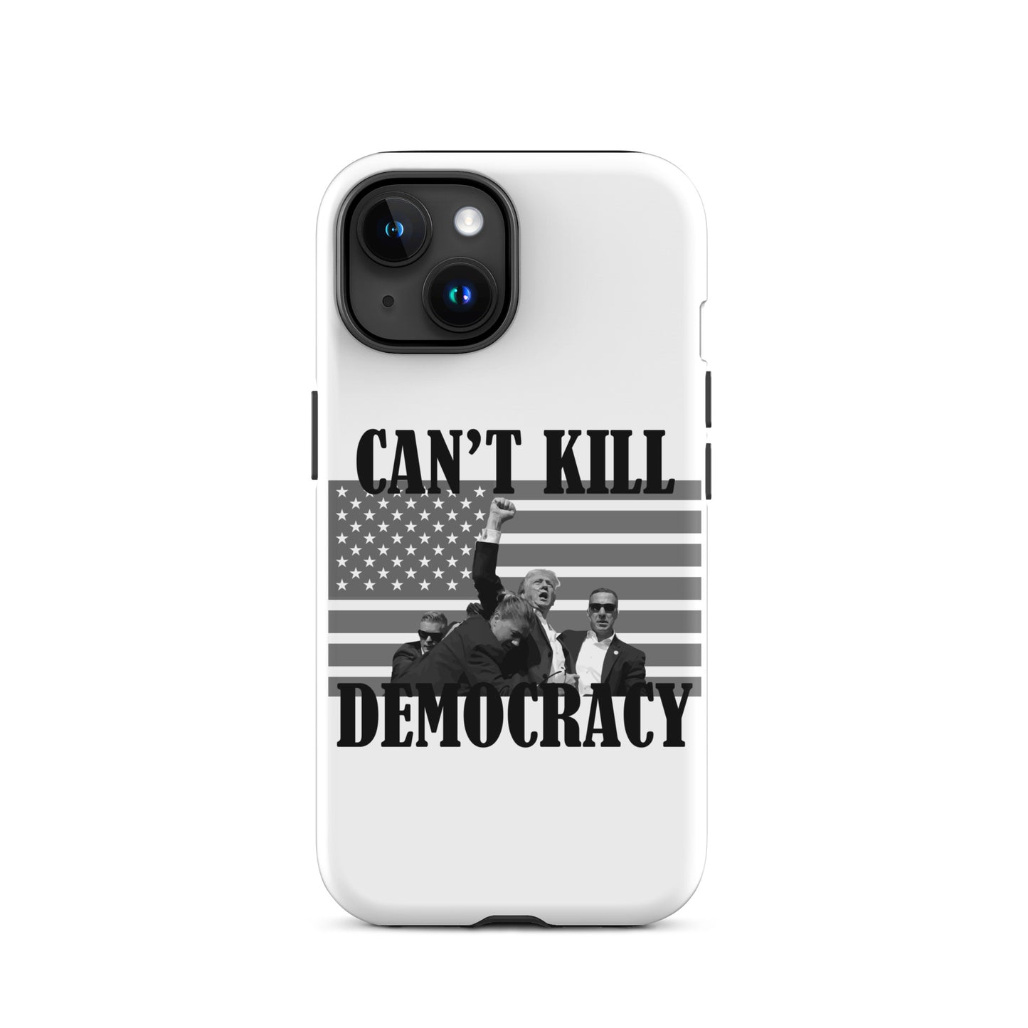 Can't Kill Democracy iPhone Case