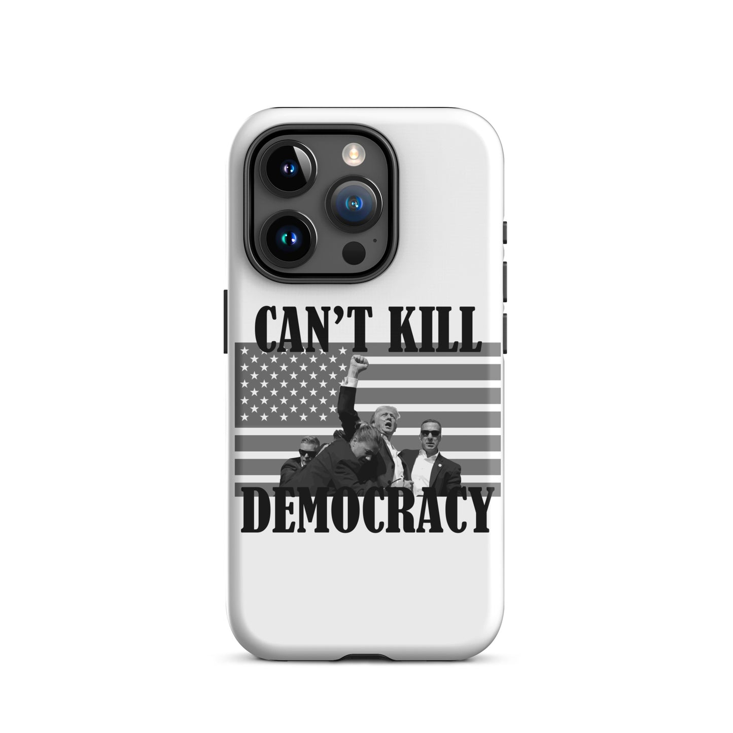 Can't Kill Democracy iPhone Case
