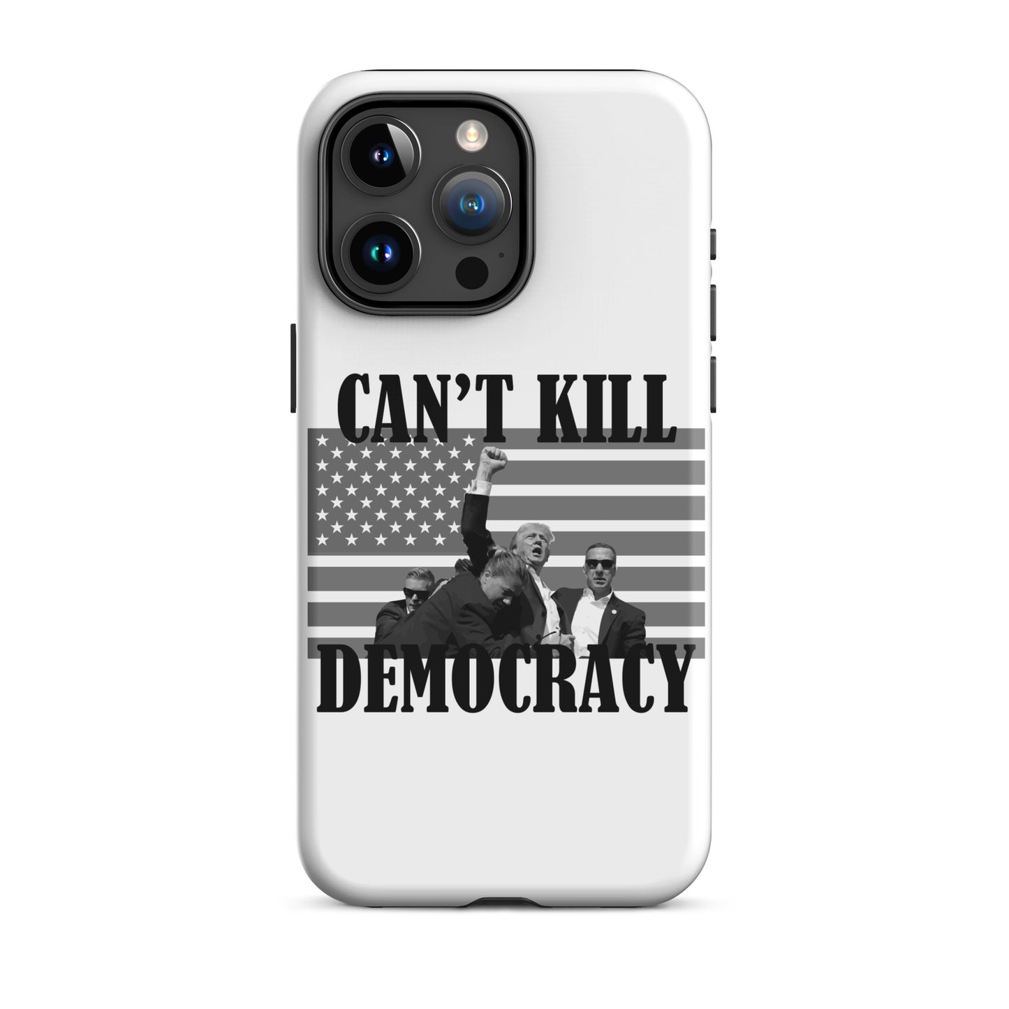 Can't Kill Democracy iPhone Case