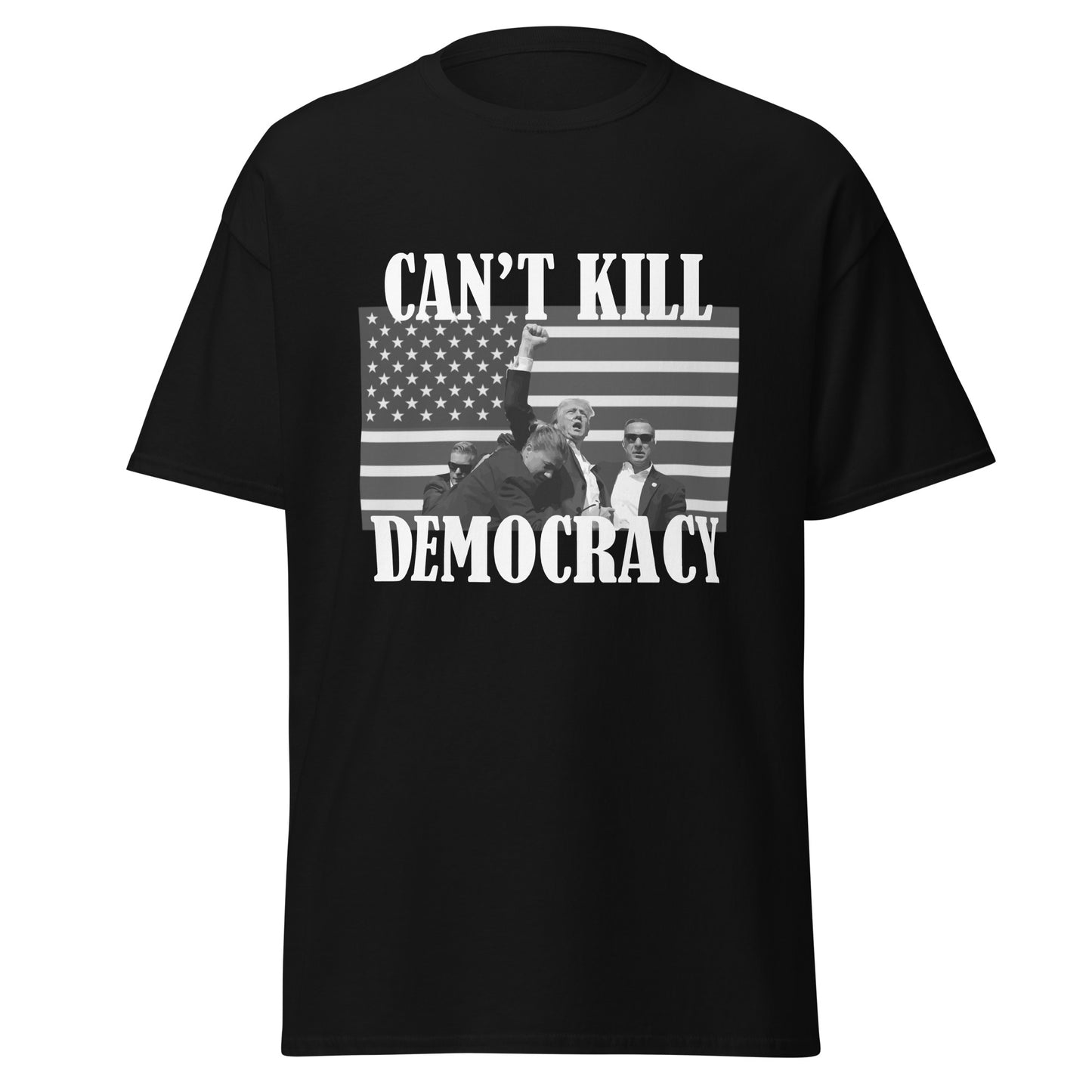 Can't Kill Democracy Black Tee